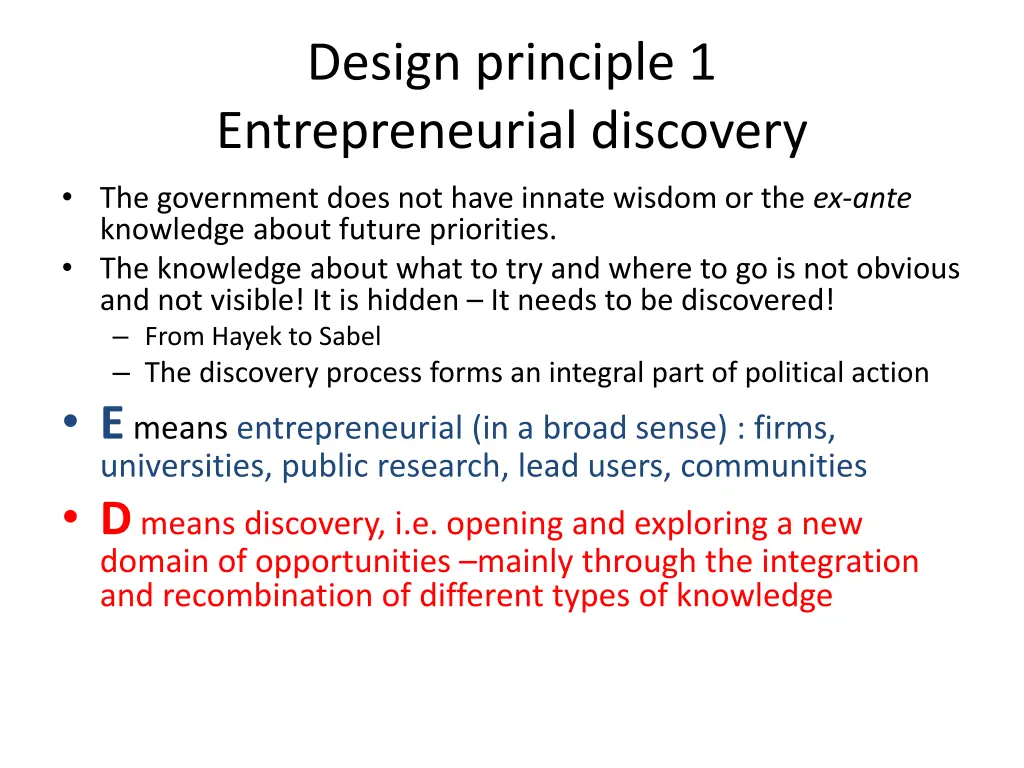 design principle 1 entrepreneurial discovery