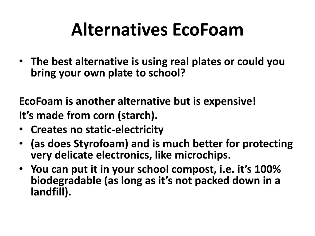 alternatives ecofoam