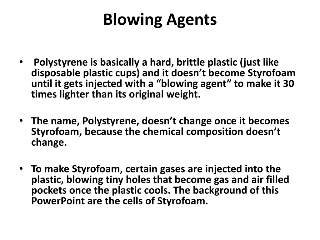 blowing agents