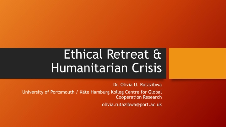 ethical retreat humanitarian crisis