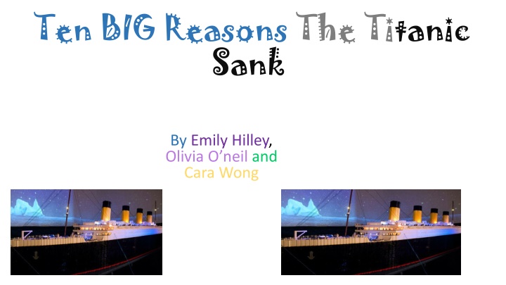 ten big reasons the titanic sank