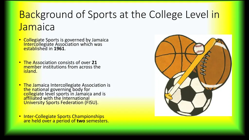 background of sports at the college level