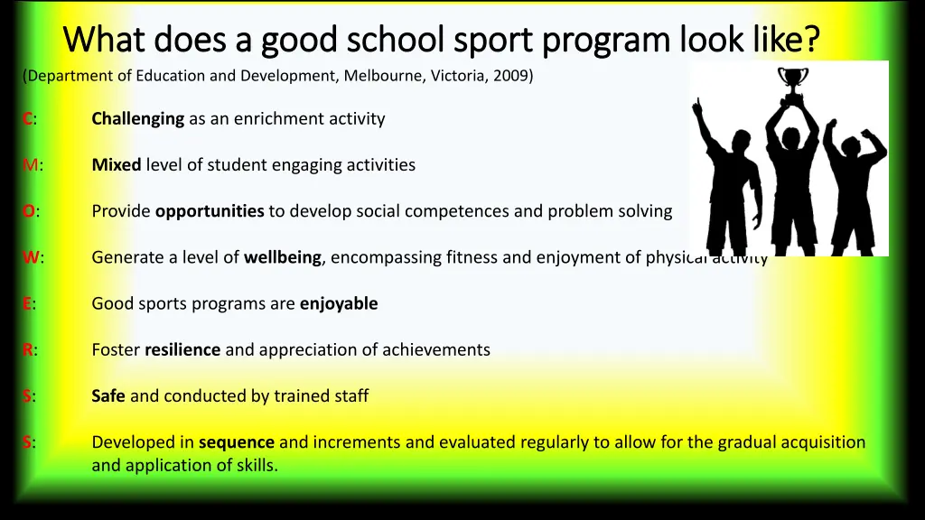 what does a good school sport program look like