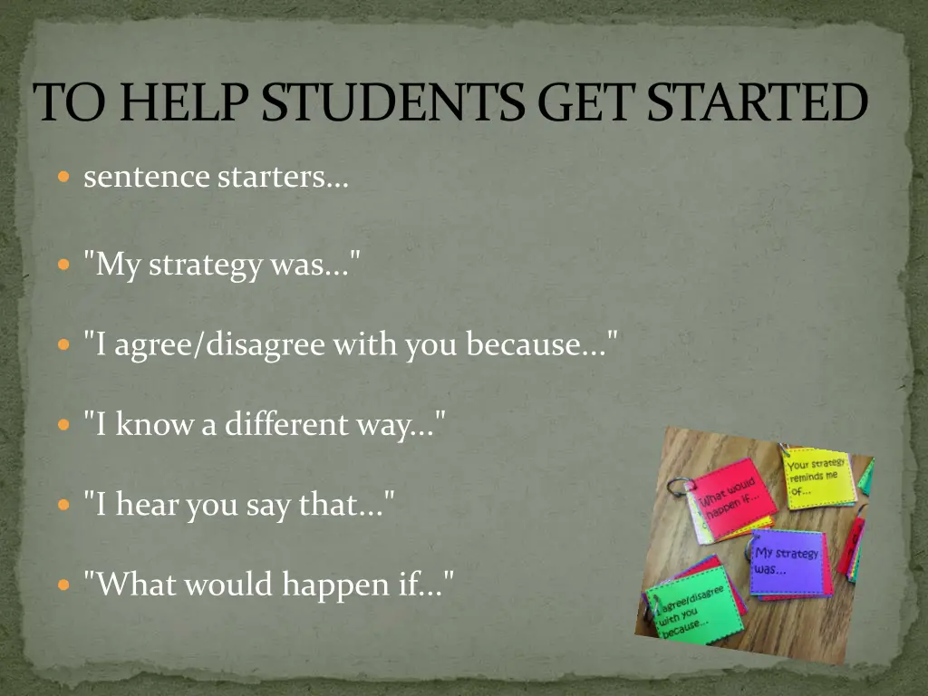 to help students get started