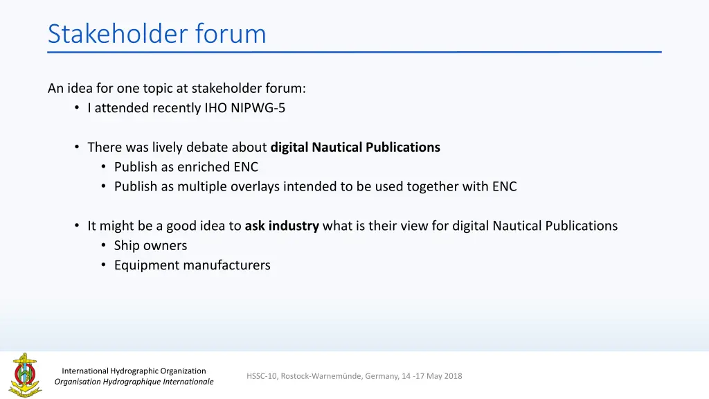 stakeholder forum