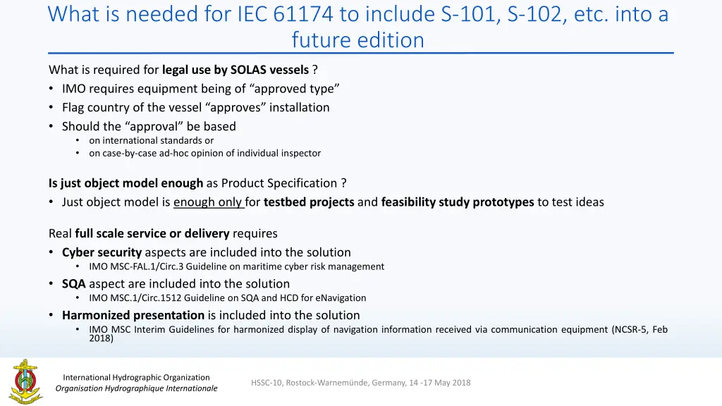 what is needed for iec 61174 to include