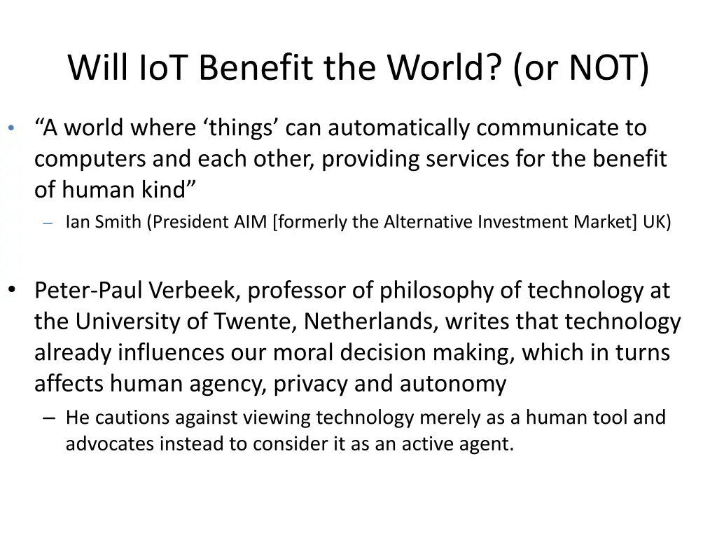 will iot benefit the world or not