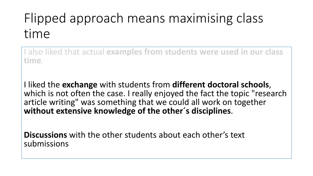 flipped approach means maximising class time 1