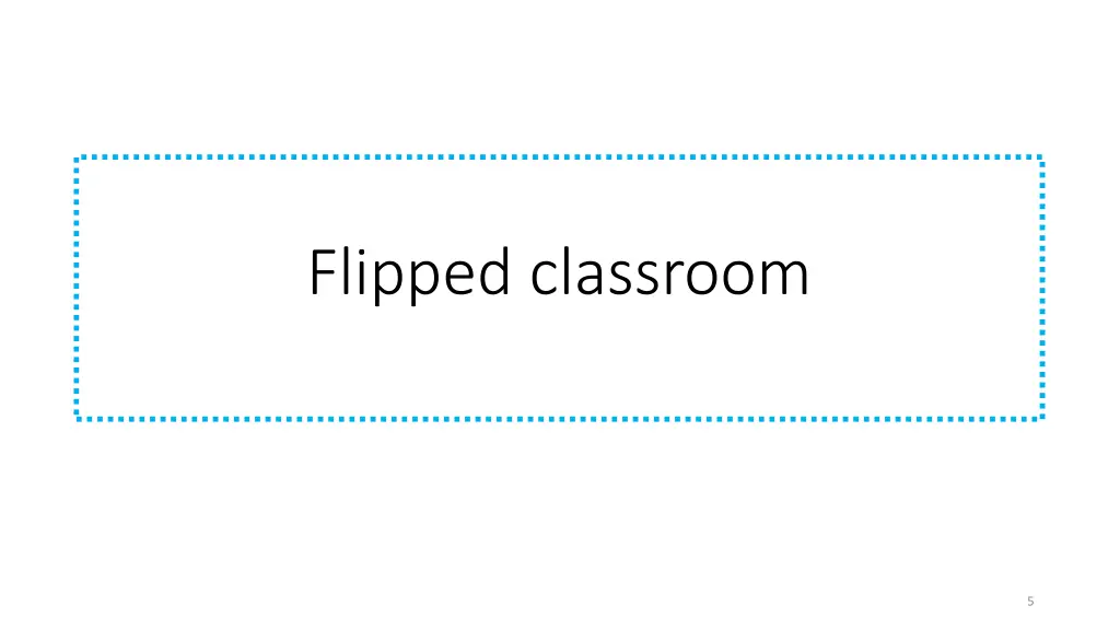 flipped classroom