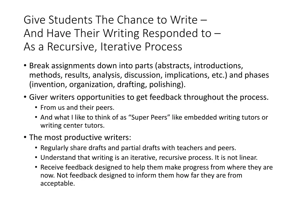 give students the chance to write and have their