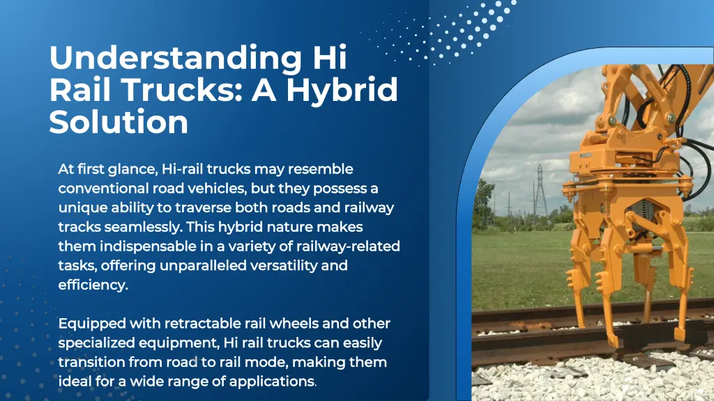 understanding hi rail trucks a hybrid solution