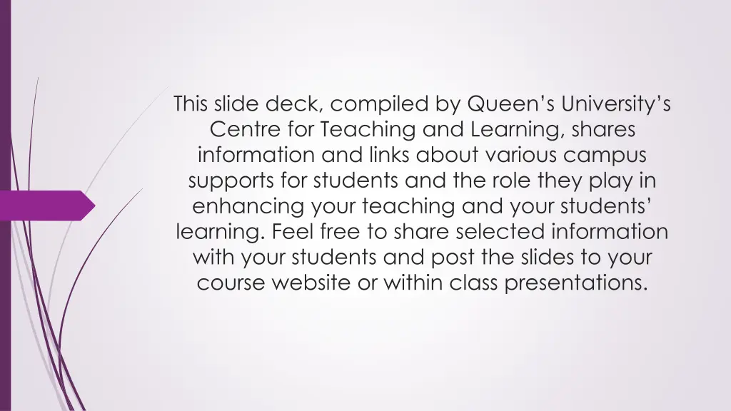 this slide deck compiled by queen s university