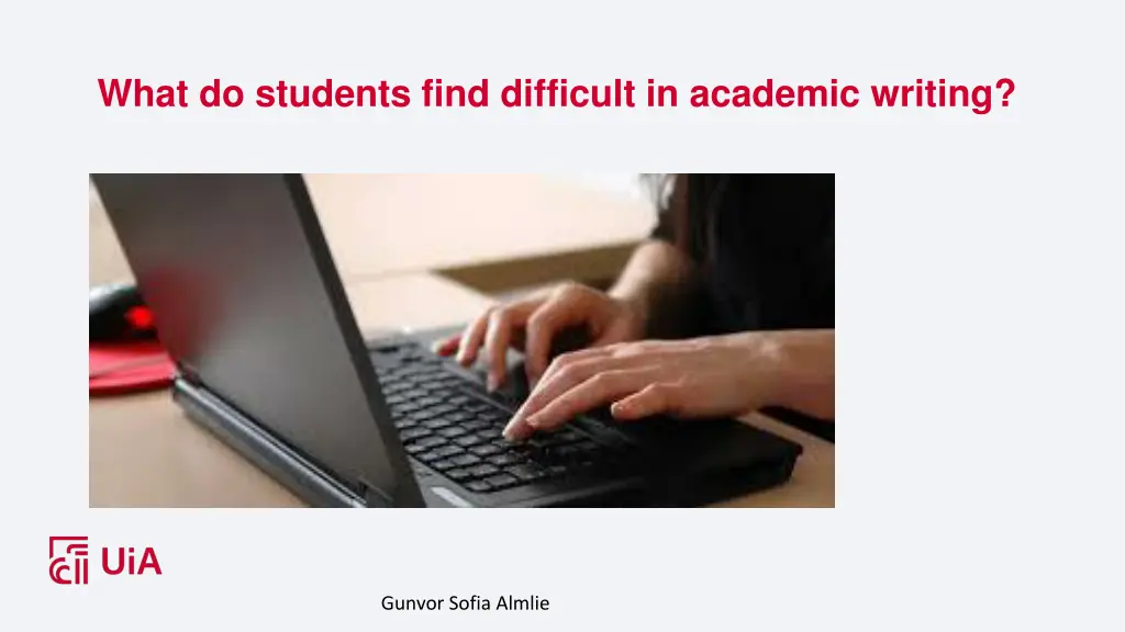 what do students find difficult in academic