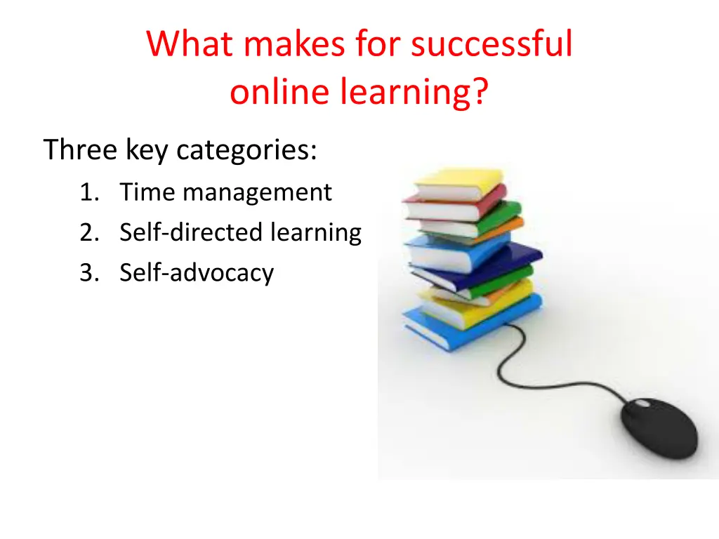 what makes for successful online learning 1