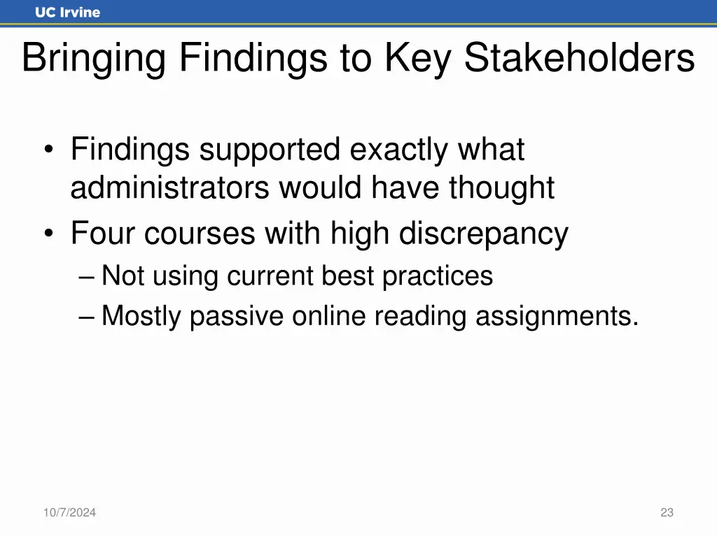 bringing findings to key stakeholders