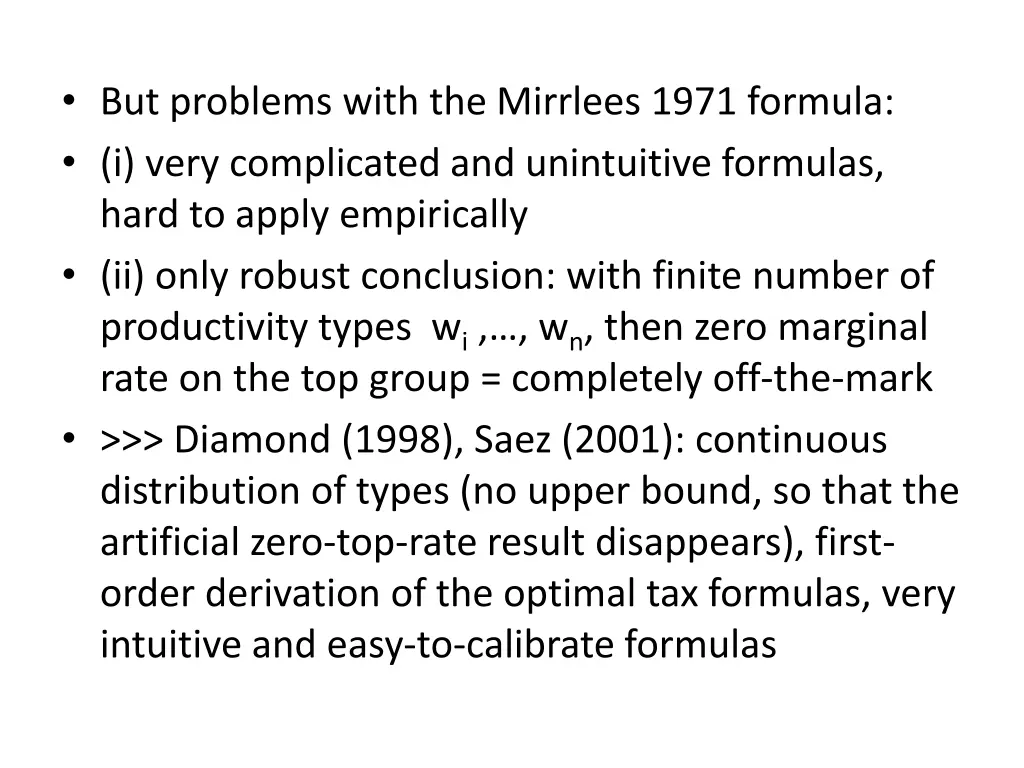 but problems with the mirrlees 1971 formula