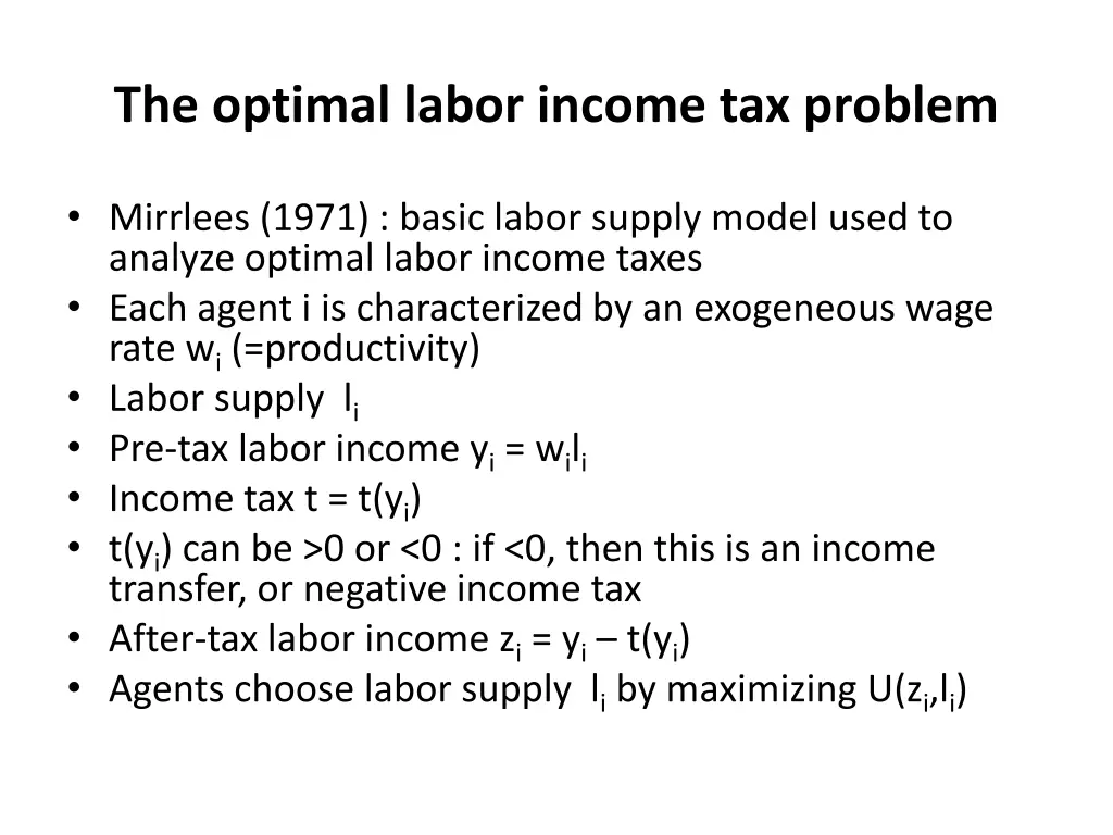 the optimal labor income tax problem