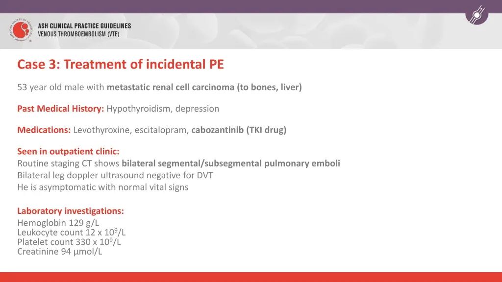 case 3 treatment of incidental pe