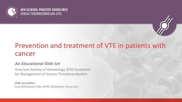 prevention and treatment of vte in patients with