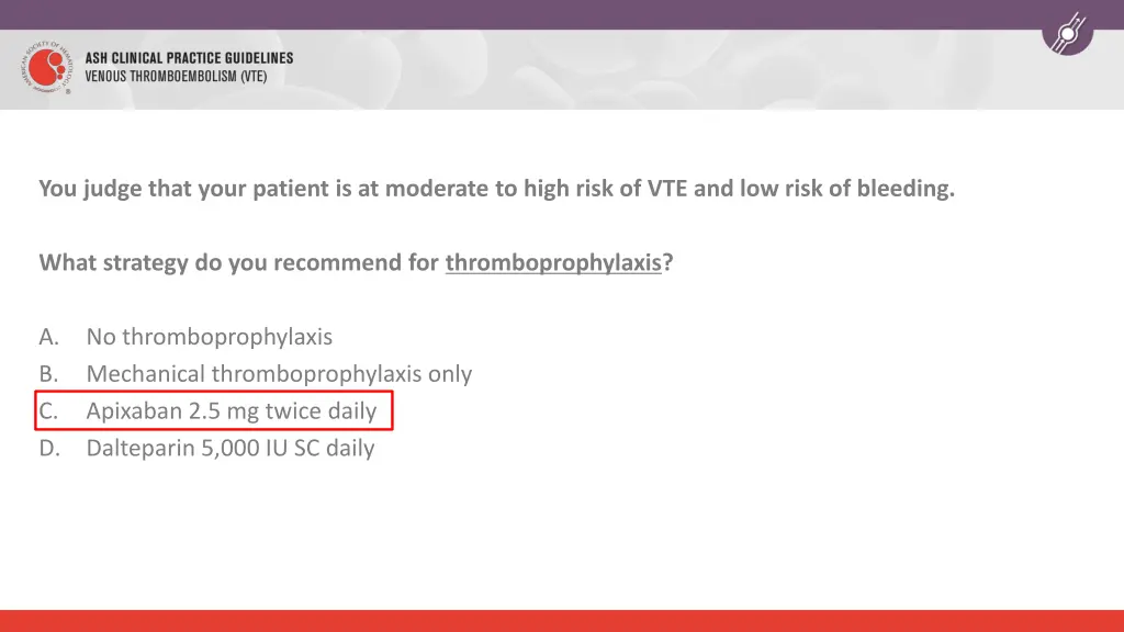 you judge that your patient is at moderate 1