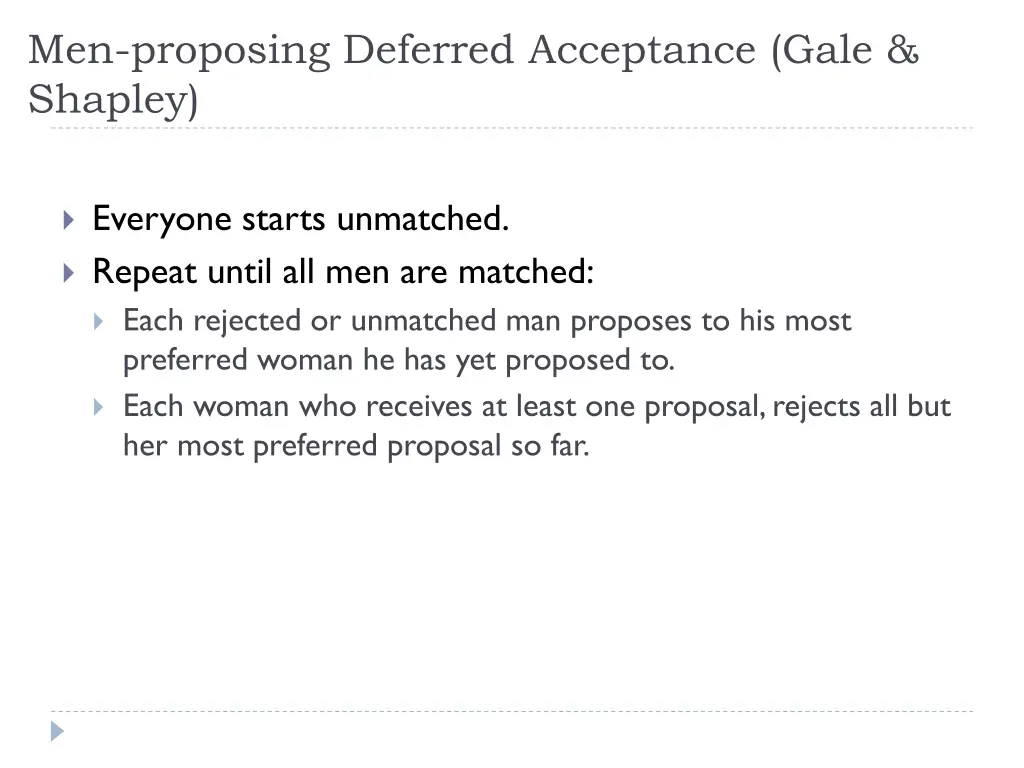 men proposing deferred acceptance gale shapley