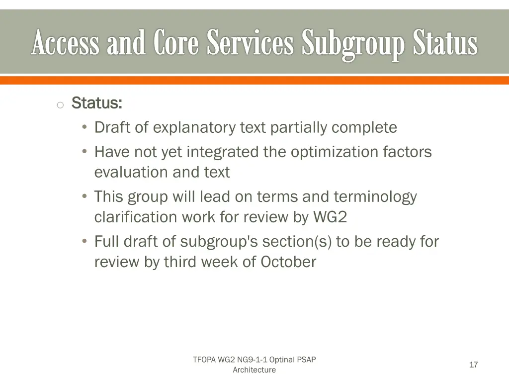 access and core services subgroup status 1