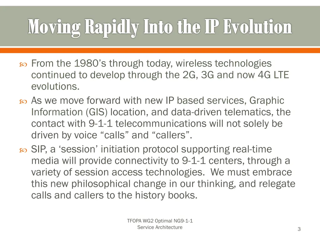 moving rapidly into the ip evolution