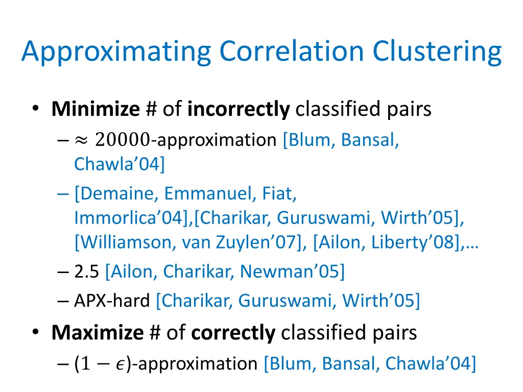 approximating correlation clustering