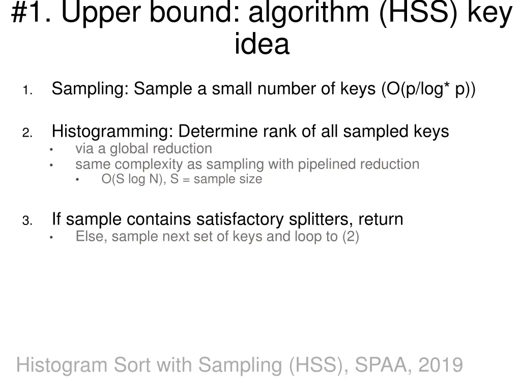 1 upper bound algorithm hss key idea