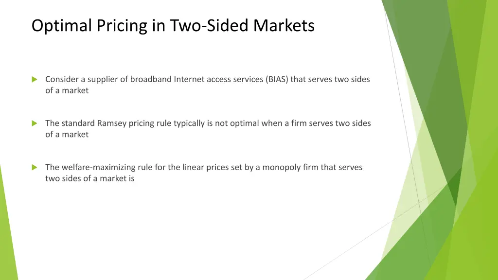 optimal pricing in two sided markets