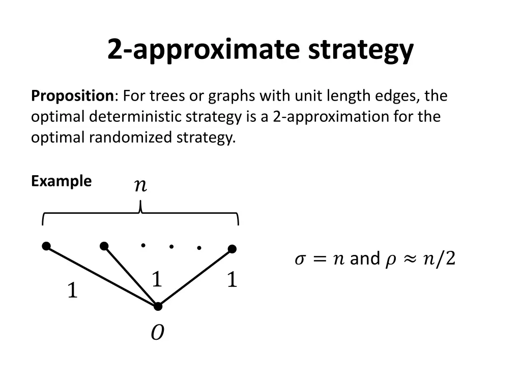 2 approximate strategy