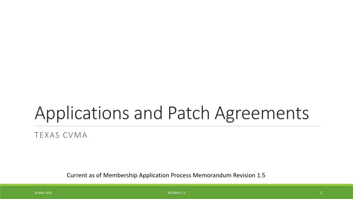 applications and patch agreements