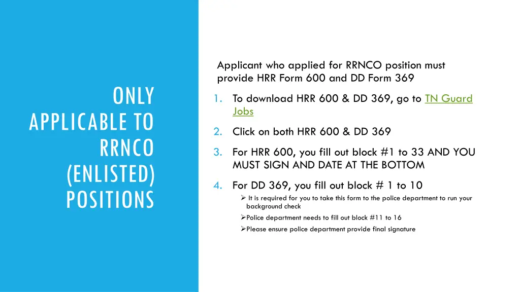 applicant who applied for rrnco position must