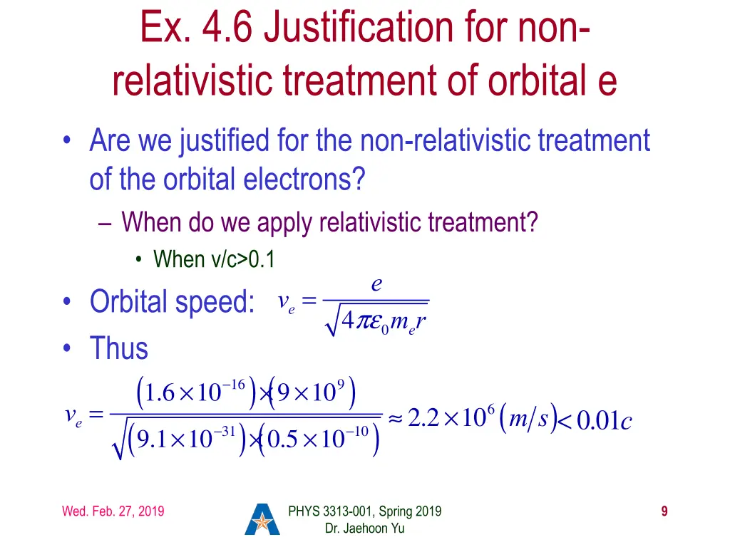 ex 4 6 justification for non relativistic