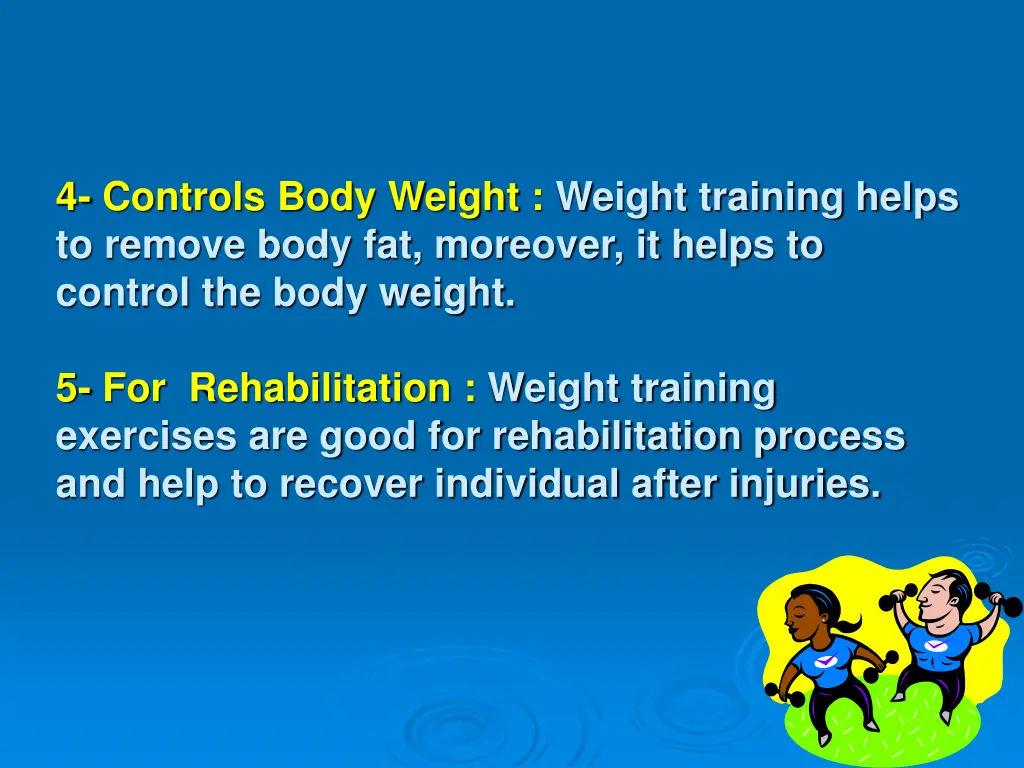 4 controls body weight weight training helps