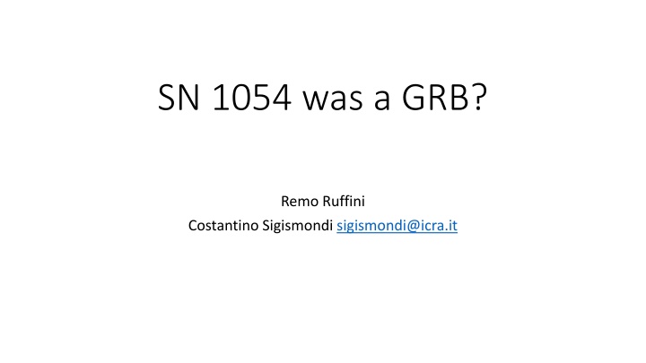 sn 1054 was a grb