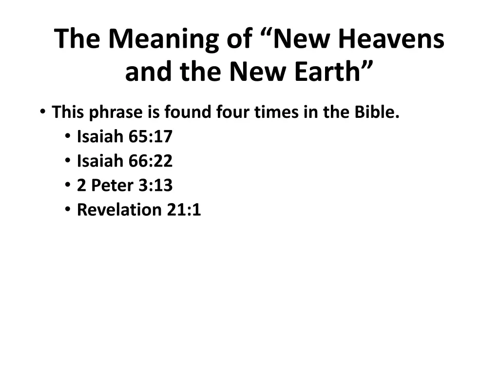 the meaning of new heavens and the new earth