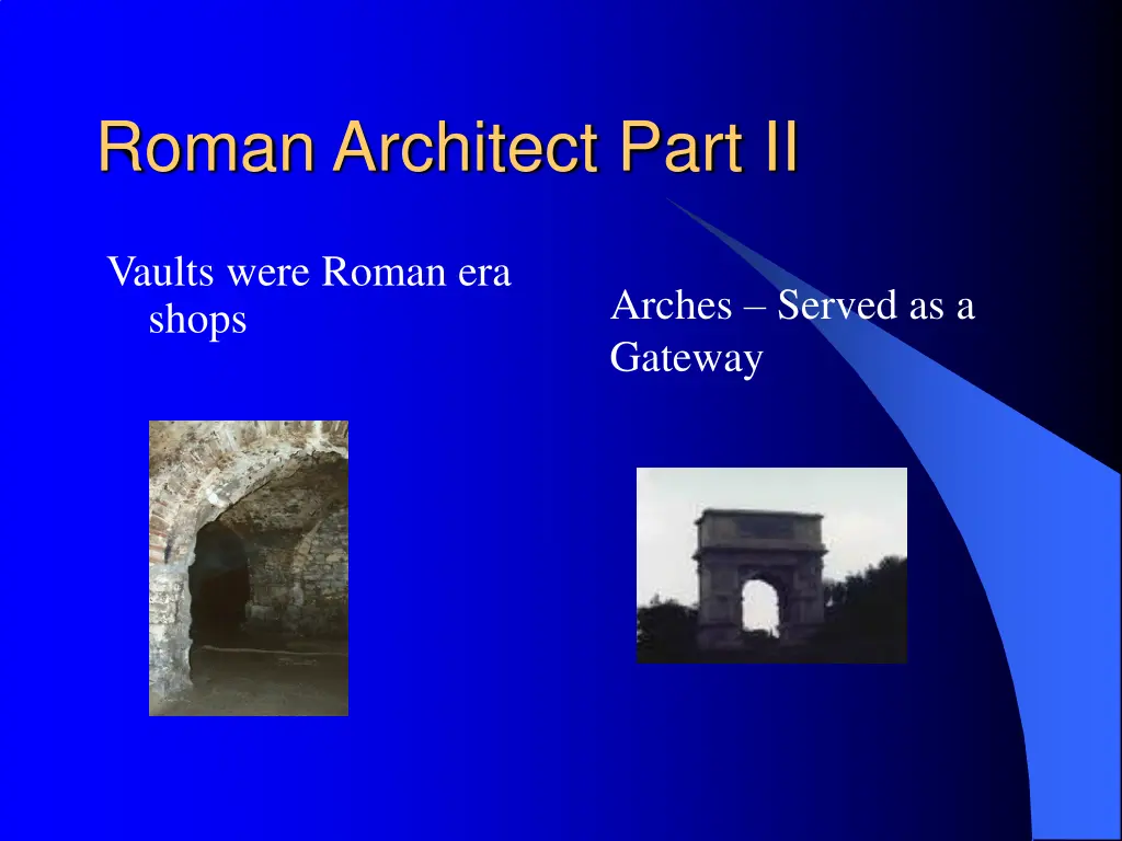 roman architect part ii