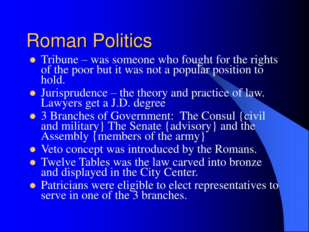 roman politics tribune was someone who fought