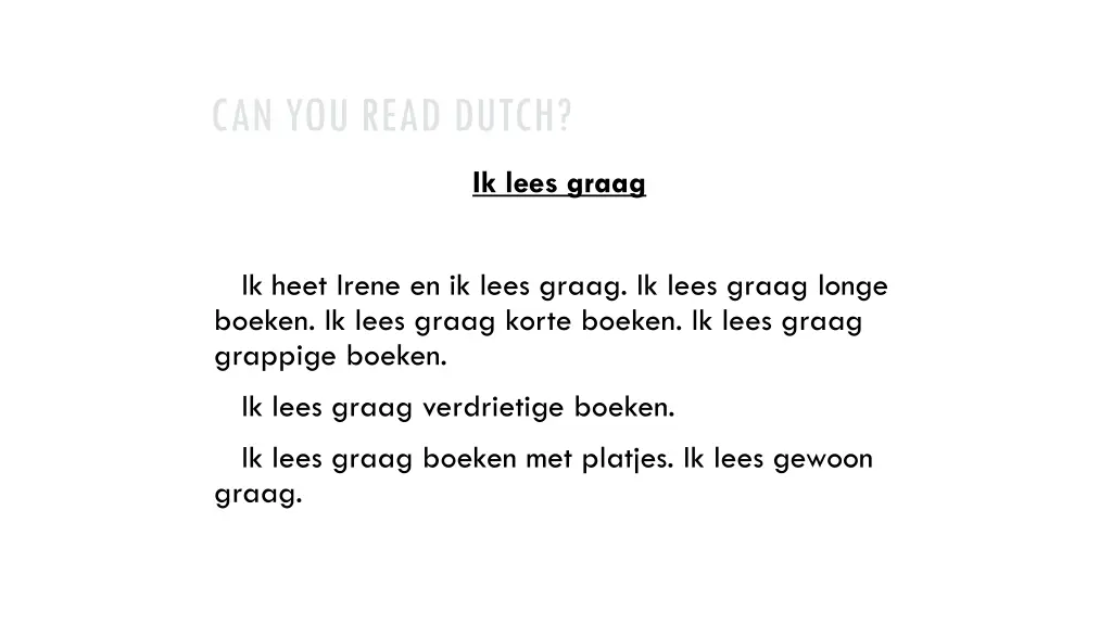 can you read dutch