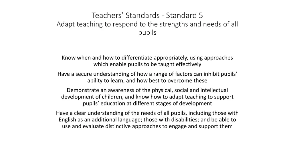 teachers standards standard 5 adapt teaching