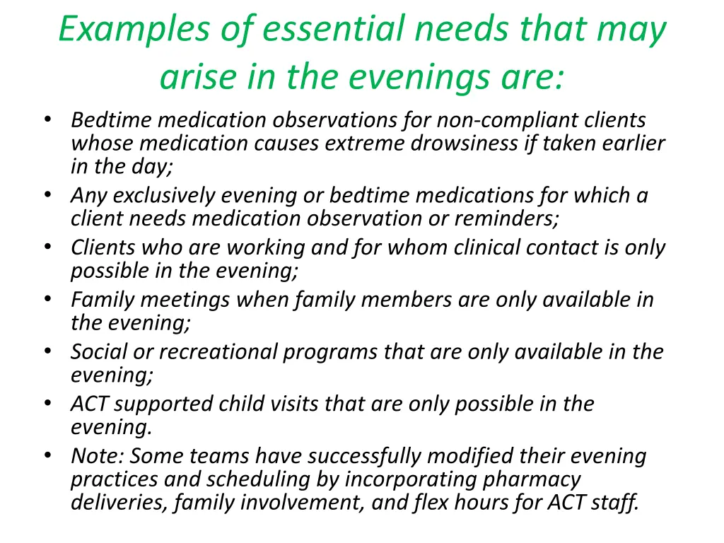 examples of essential needs that may arise