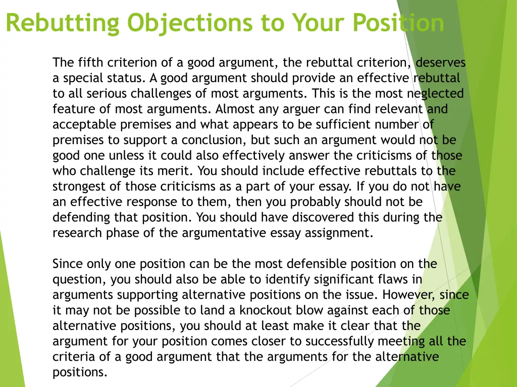 rebutting objections to your position