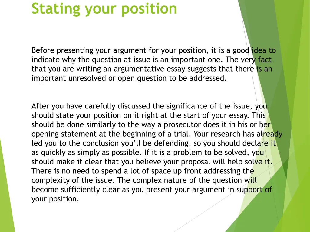 stating your position