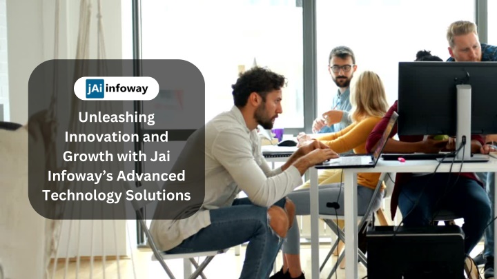 unleashing innovation and growth with jai infoway