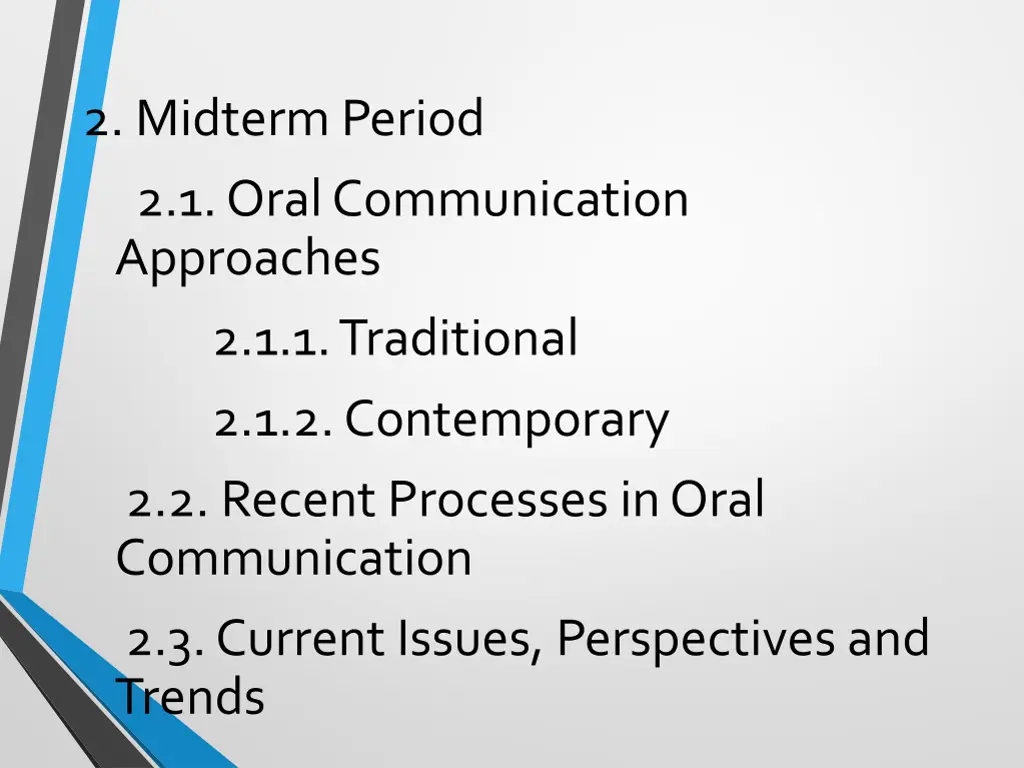 2 midterm period 2 1 oral communication