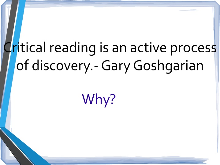 critical reading is an active process