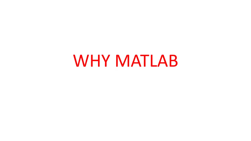 why matlab