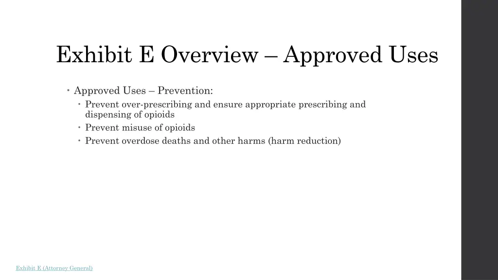 exhibit e overview approved uses 1