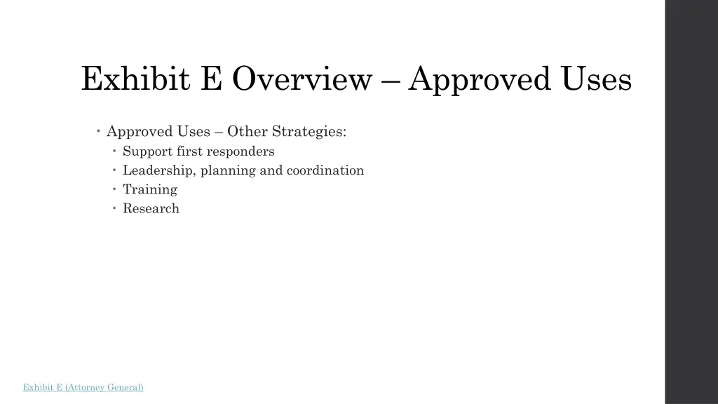 exhibit e overview approved uses 2